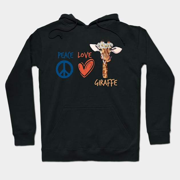 Peace Love Giraffe Hoodie by ShirtsShirtsndmoreShirts